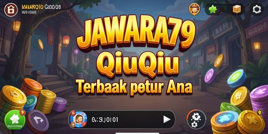 Screenshot JAWARA79 menampilkan aksi seru permainan QiuQiu.